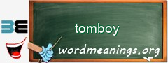 WordMeaning blackboard for tomboy